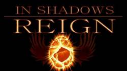 In Shadows Reign : In Shadows Reign